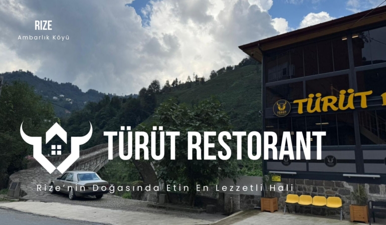 Rize Türüt Restorant